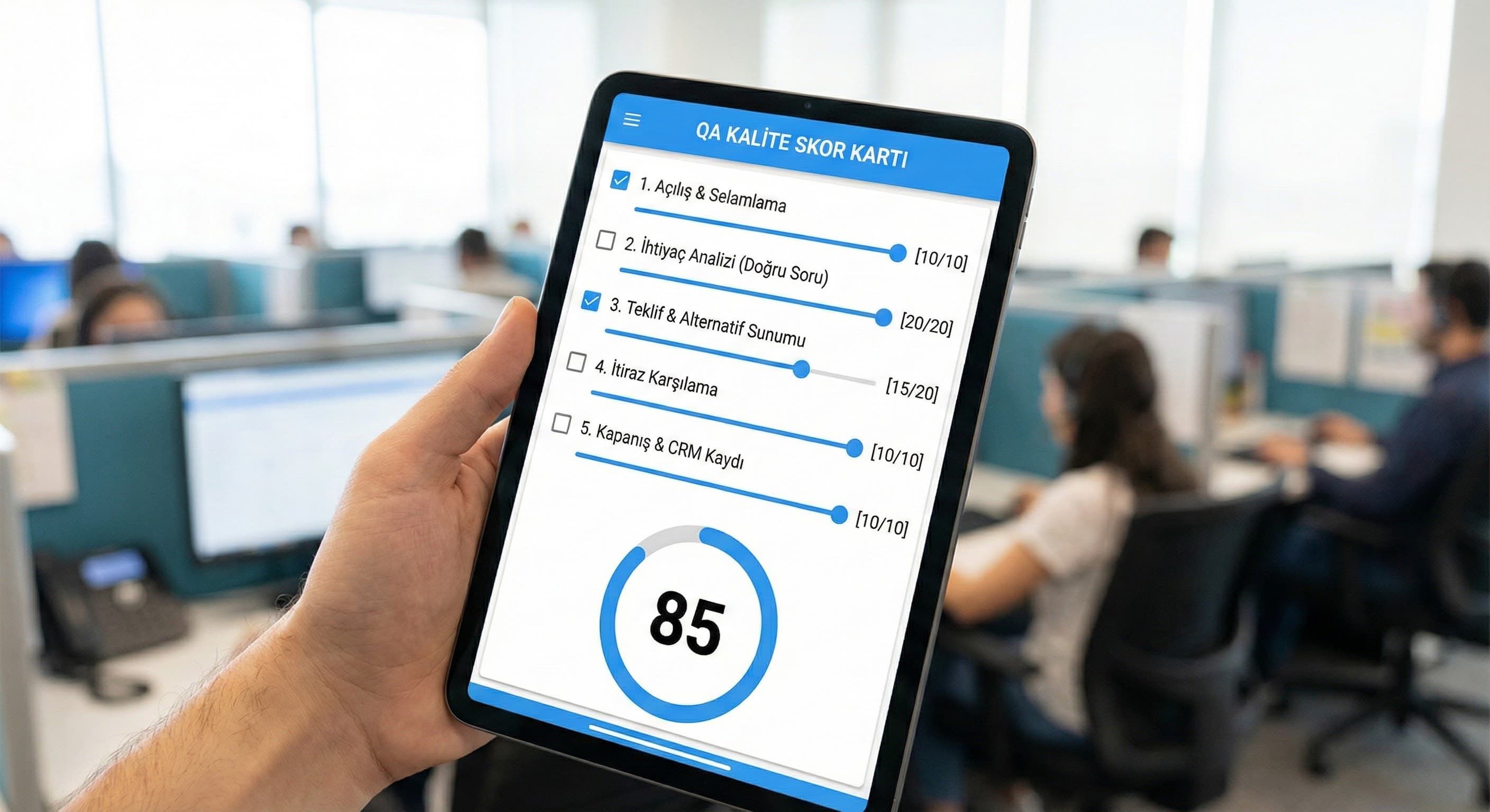 Kalite dinleme, skor kartı ve geri bildirim