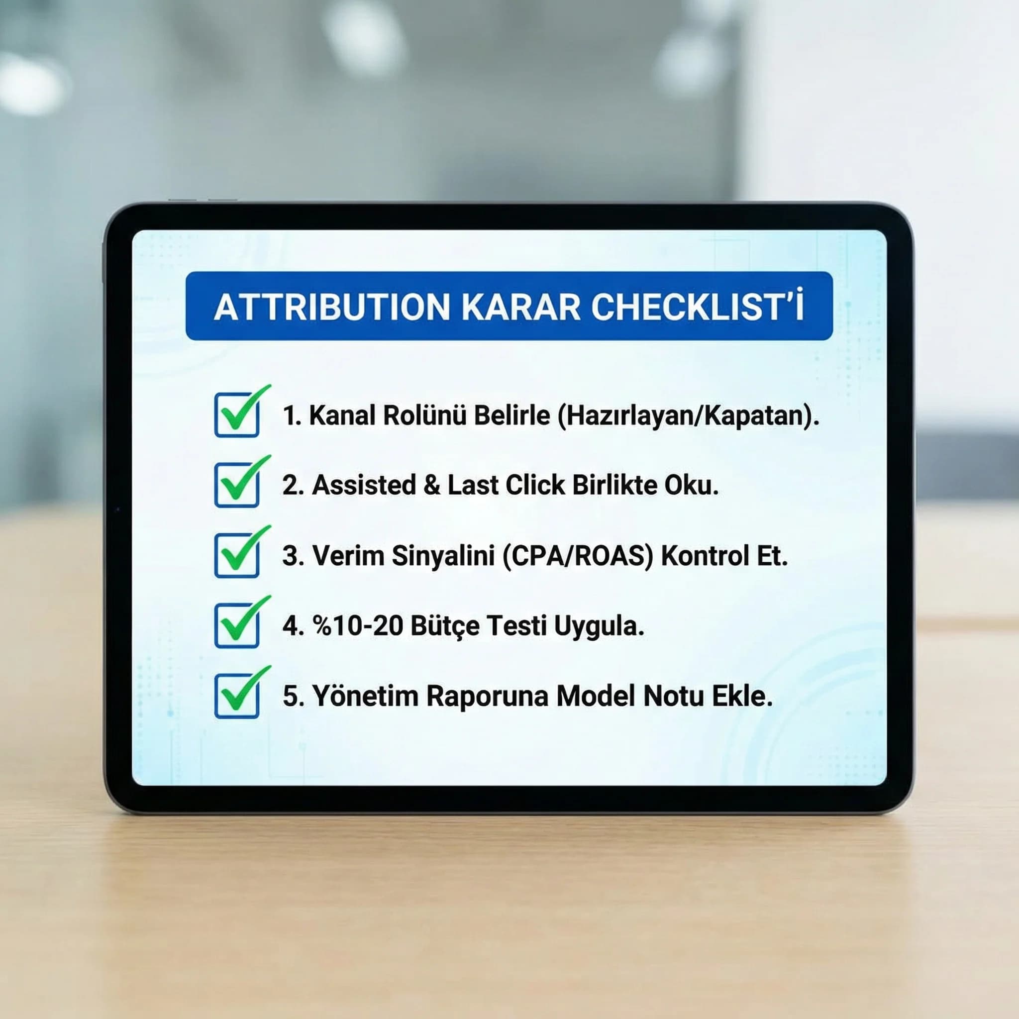 Attribution karar checklist’i, otel bütçesini doğru kanala kaydırır