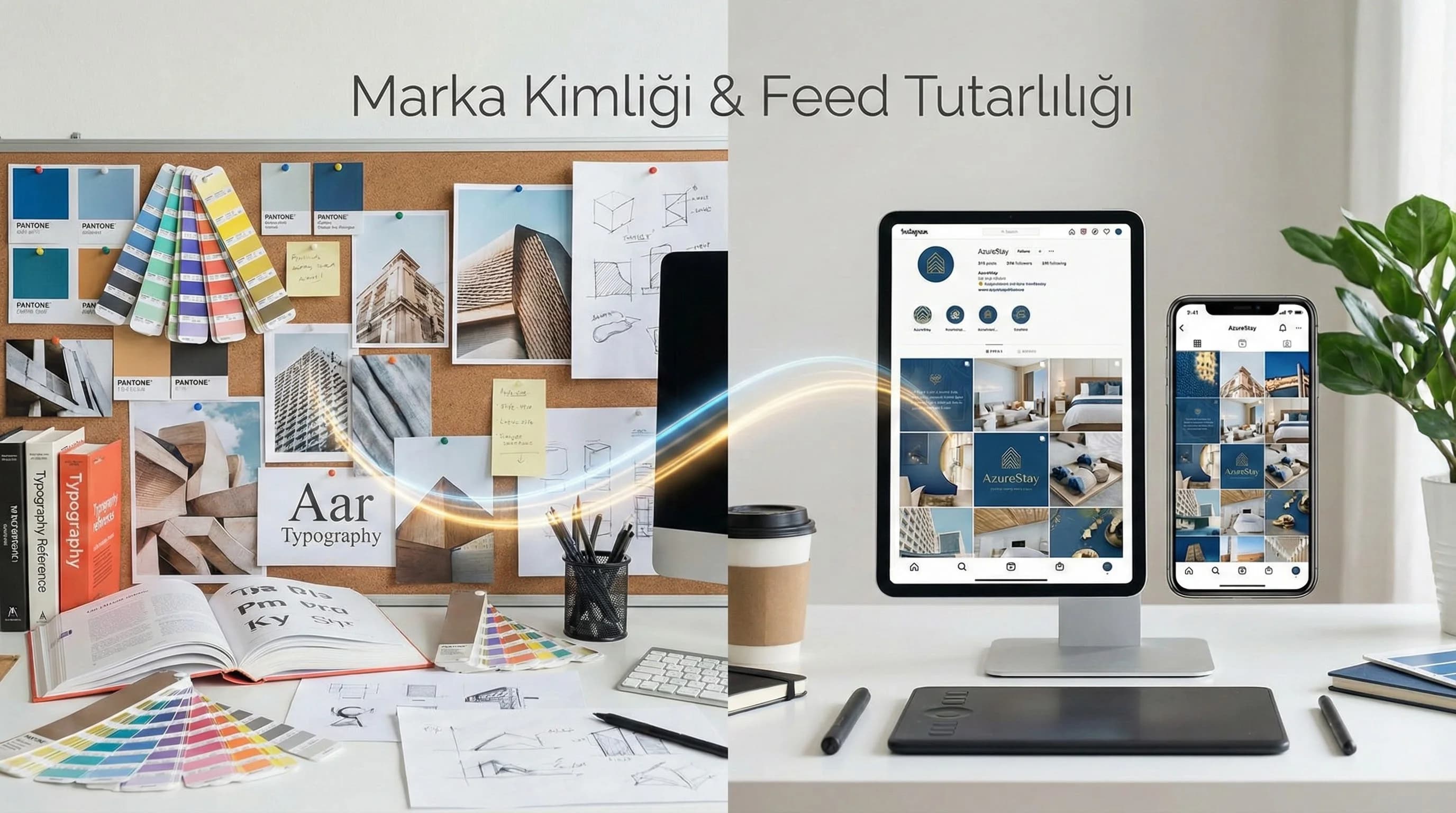 Marka Kimliği, Görsel Dil ve Feed Tutarlılığı Nasıl Kurulur?