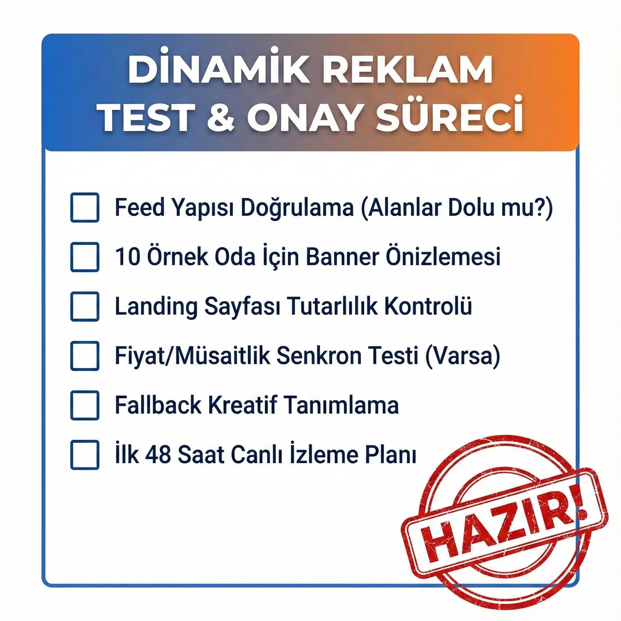 Feed test ve onay adımlarını özetleyen dinamik remarketing otel checklist kartı