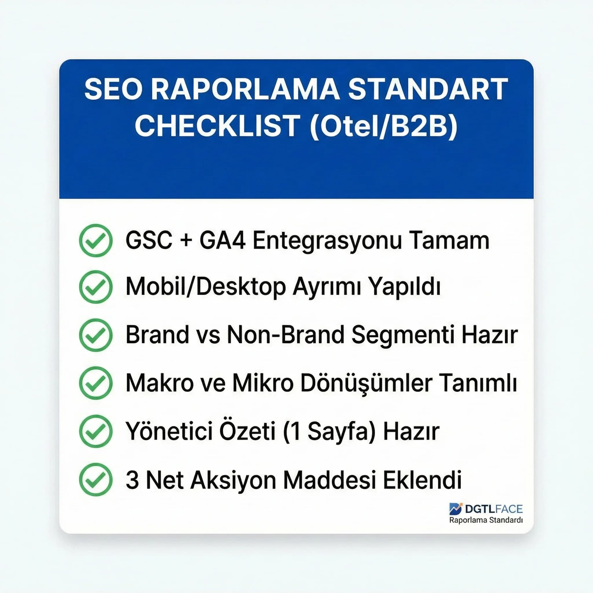 SEO raporu KPI checklist kartı, amaç standart süreç, otel satış pazarlama